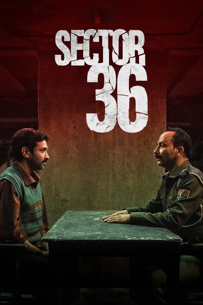 Sector 36 (2024) - Bollywood Movie